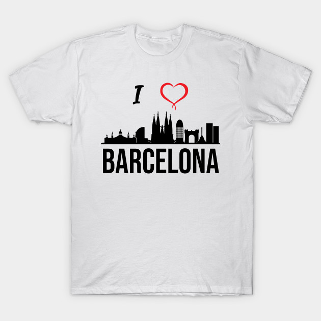 I love Barcelona Spain Barcelona T Shirt TeePublic