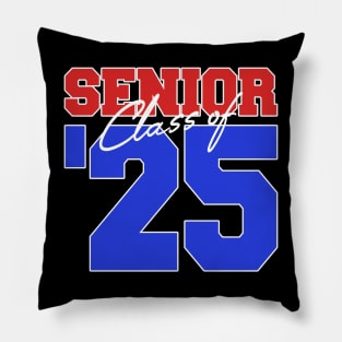 Senior Class Of 2025 | Funny Graduation Pillow