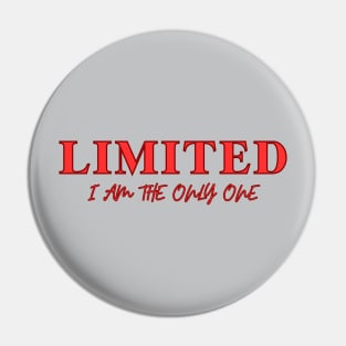 LIMITED Pin