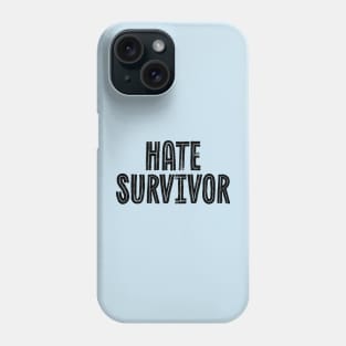 Hate Survivor - Grunge Canvas Phone Case