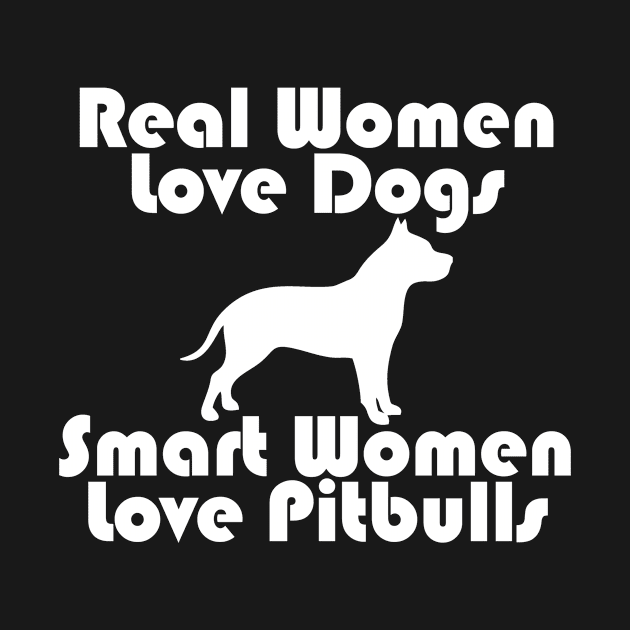 DOGS - Smart Women Love Pitbulls by APuzzleOfTShirts