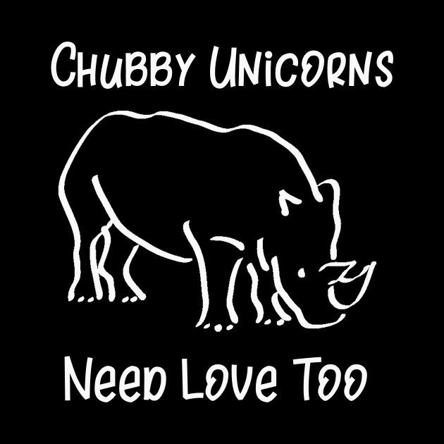 Chubby Unicorns Need Love Too by LucyMacDesigns