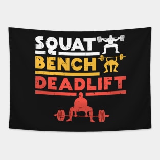 squat bench deadlift WORKOUT: Squat Bench Deadlift Tapestry