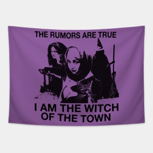 The Rumors Are True... I'm The Witch Of The Town Vintage Craft Halloween Horror Tapestry