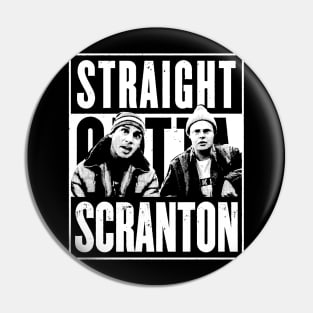 straight outta scranton Pin