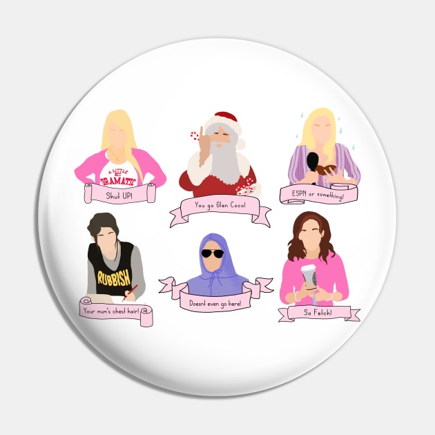 Mean Girls Quotes Pin by rachaelthegreat