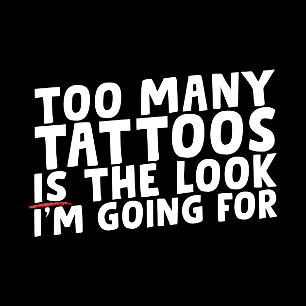 Too Many Tattoos by thingsandthings