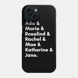 Famous Women In Science And Math Stem Teacher Gift Phone Case