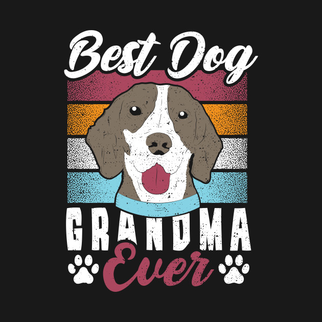 Disover Best Dog Grandma Ever - Dogs - T-Shirt