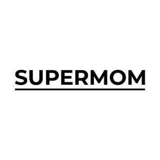 Supermom T-Shirt