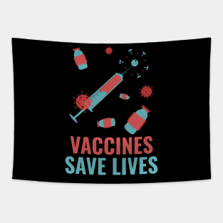 Vaccines save lives Tapestry