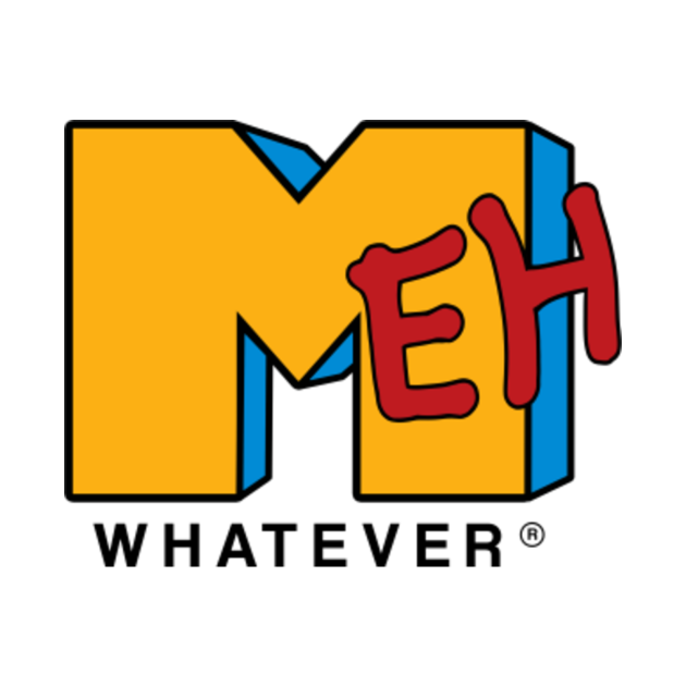 Discover Meh Whatever Musique Télévision Mug Céramique