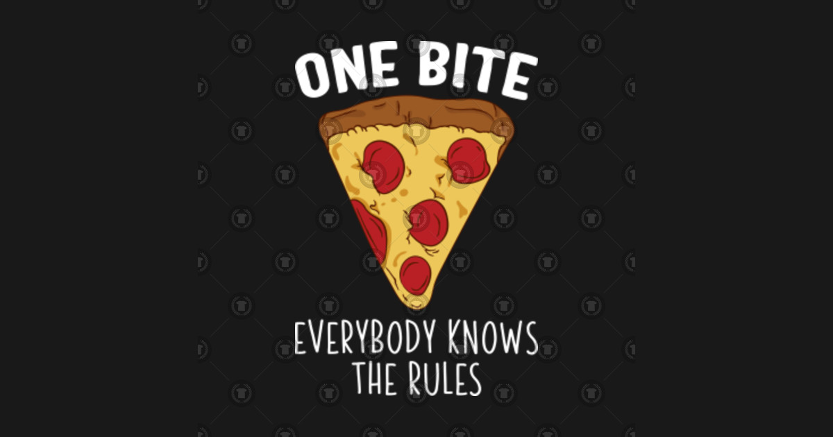 one-bite-everyone-knows-the-rules-pizza-shirt-one-bite-everybody
