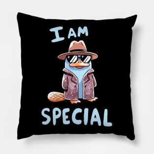 I am Special Platypus Pillow