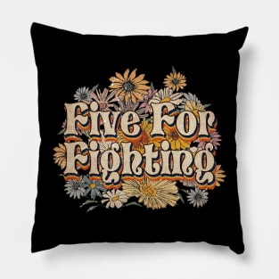 Personalized Fighting Name Birthday Five For 70s 80s 90s Styles Pillow