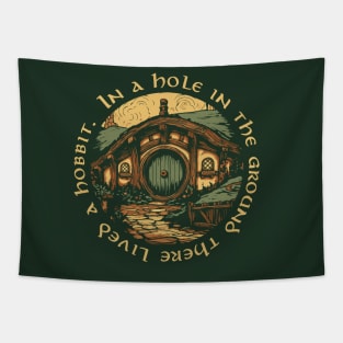 In a hole in the ground there lived a hobbit. Tapestry
