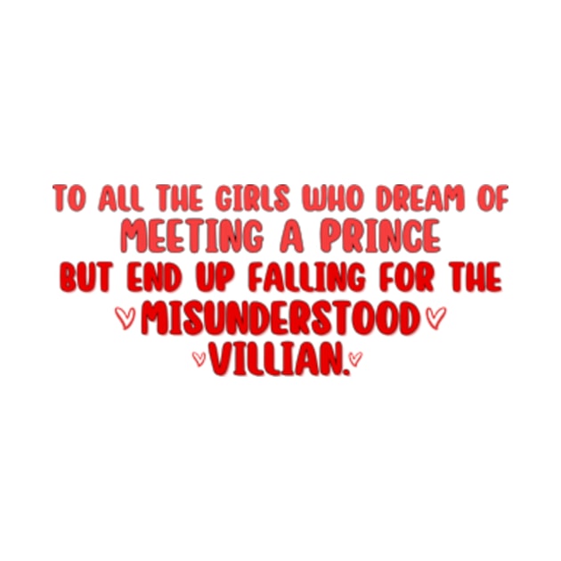 The Fine Print - To all the girls who dream of meeting a Prince but end falling for the Misunderstood Villian. by Getaway store 13