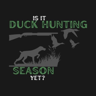 Duck Hunting Season T-Shirt