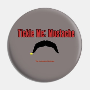 Mission: Impossible Tickle Me: Mustache by The Oz Network Podcast Pin