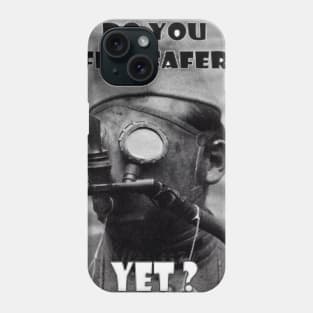 Feel Safe Phone Case