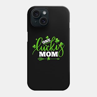 One Lucky Mom Shamrock Phone Case