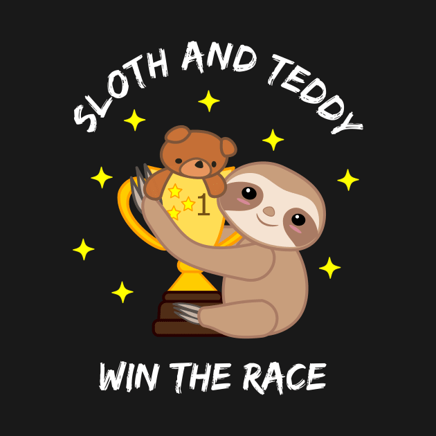 Slow and Steady win the race Sloth and Teddy lovers by MunMun