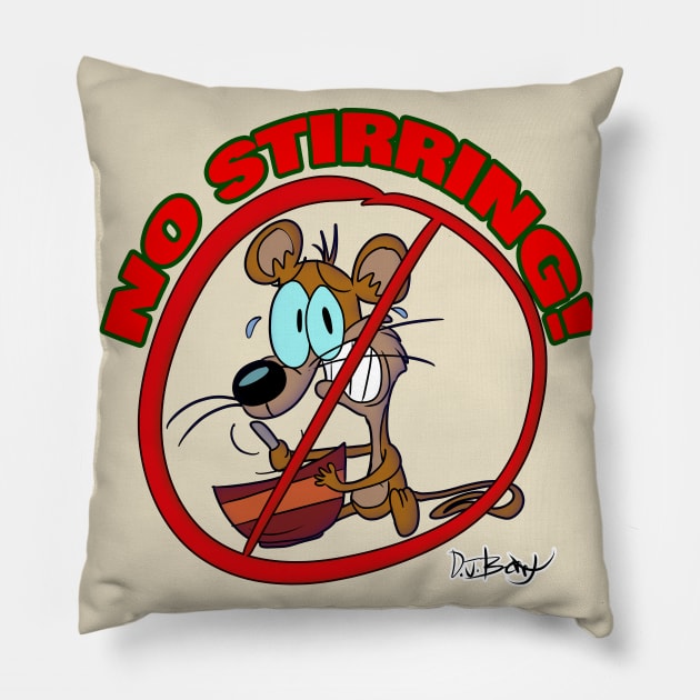 No Stirring! Pillow by D.J. Berry
