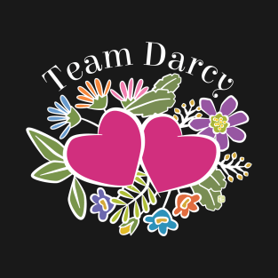 Team Darcy Flower Hearts T-Shirt