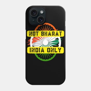 Not Bharat India Only - Akhand All Together Phone Case