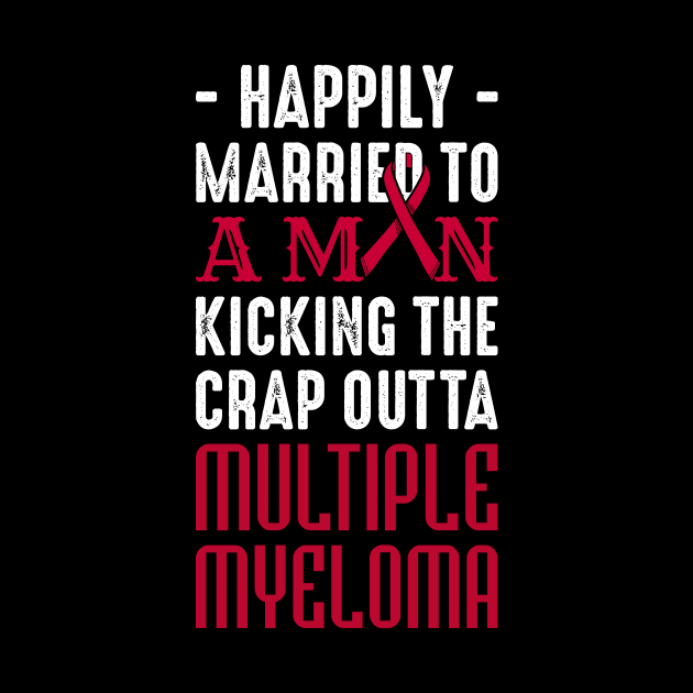 Support Happily Married Husband Fighting Multiple Myeloma by celeryprint