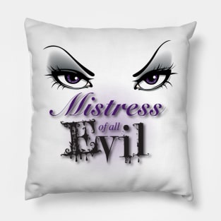 Mistress of Evil Pillow