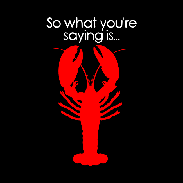 Lobsters by Cultural Barbwire