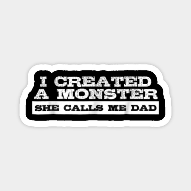 Funny Dad Gift From Daughter First Father S Day Gift Funny Dad Gift From Daughter Gift Magnet Teepublic Au