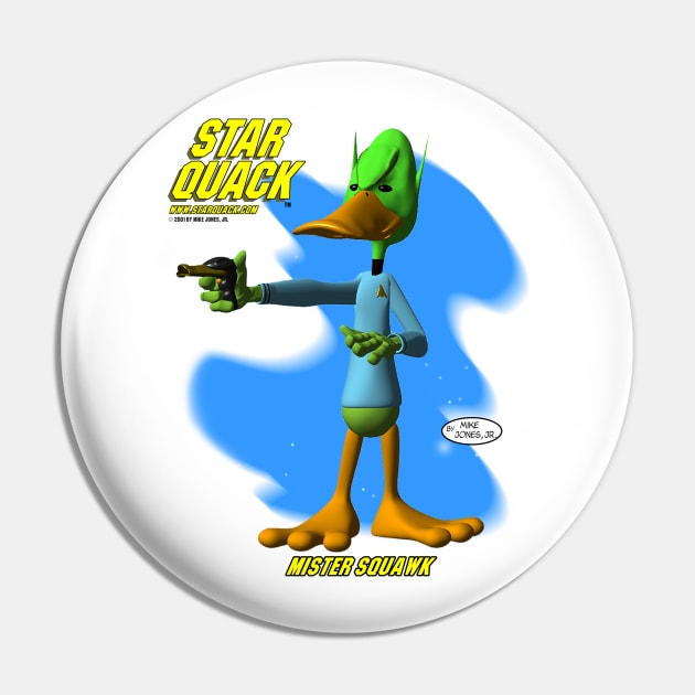 Star Quack's Mr. Squawk Pin by Big Hit Comics