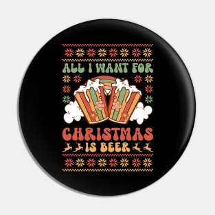 All I want for christmas is beer Pin