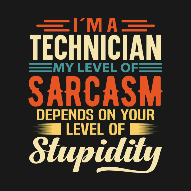 I'm A Technician by Stay Weird