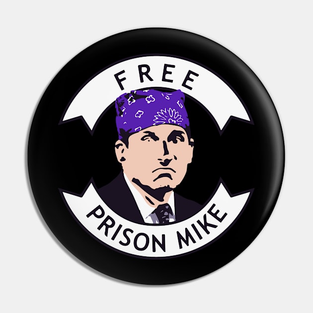 Free Prison Mike Pin by Planet of Tees