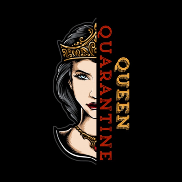 Quarantine Queen by UnderDesign