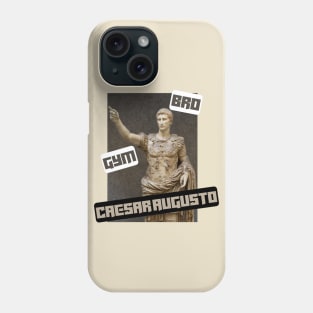 Gym bro Caesar Augusto Phone Case