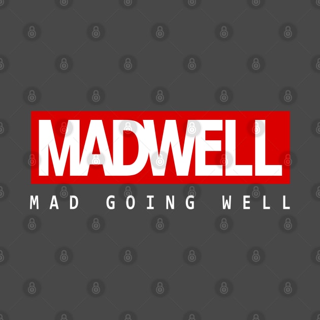 Madwell real by Stonf