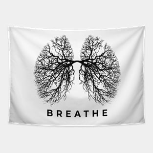 Breathe - Tree Lungs Of Nature - Just Breathe Yoga Tree Of Life T-Shirt Tapestry