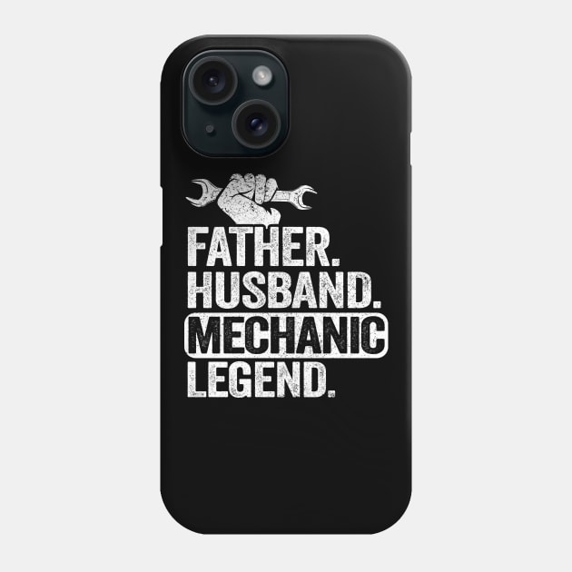 Father Husband Mechanic Legend Funny Mechanic Phone Case by Kuehni