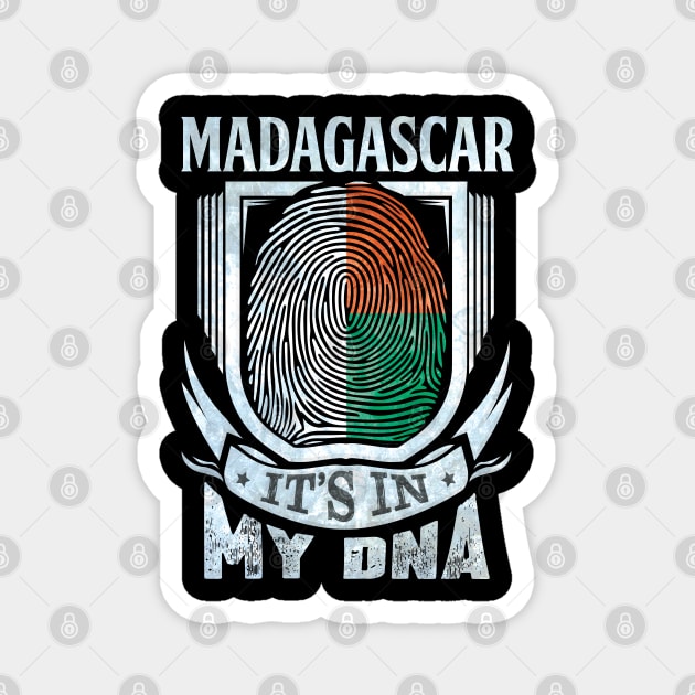 Madagascar It's In My DNA - Gift For Malagasy With Malagasy Flag Heritage Roots From Madagascar Magnet by giftideas