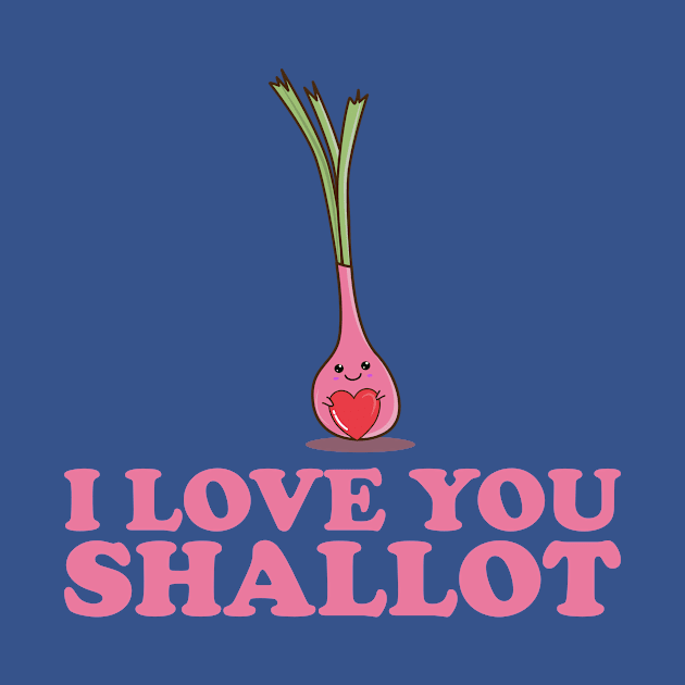 I Love You Shallot - Cute Kawaii Valentine Pun by KawaiinDoodle