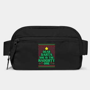 Dear Santa She Is The Naughty One Matching Xmas Bag