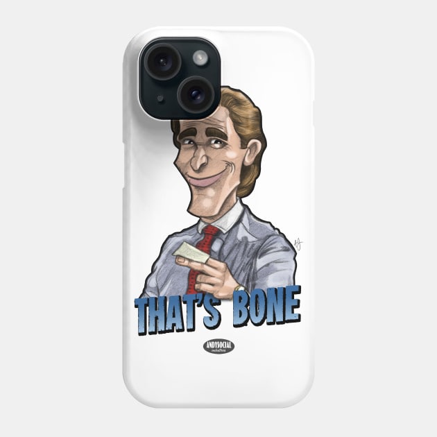 Patrick Bateman Phone Case by AndysocialIndustries