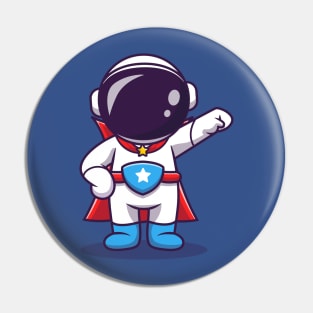 Astronaut Hero Pin