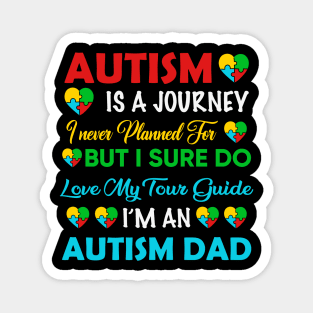 Autism Dad  Autism Awareness Gift for Birthday, Mother's Day, Thanksgiving, Christmas Magnet