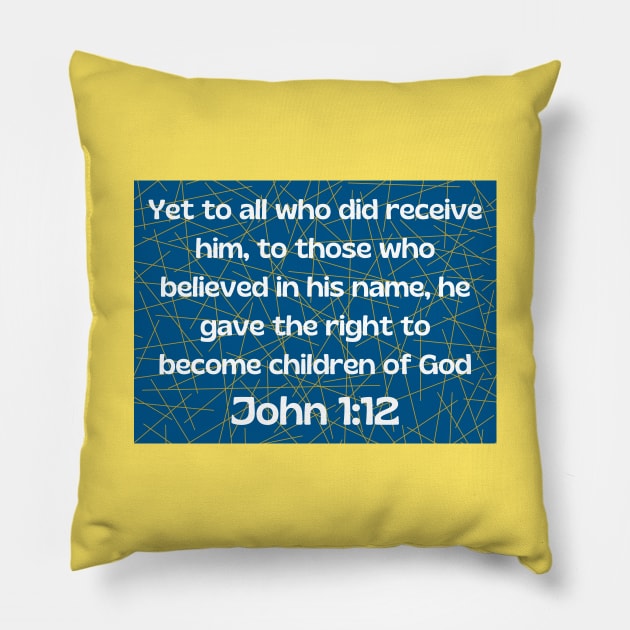 Bible Verse John 1:12 Pillow by Prayingwarrior