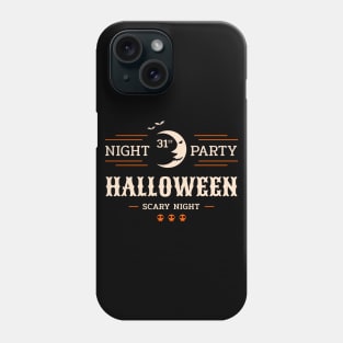 Night 31st Party Halloween Scary Night Phone Case